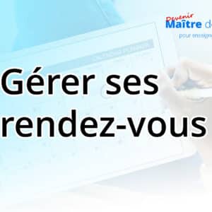 ADMIN 3 - Gérer ses rendez-vous